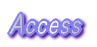 Access